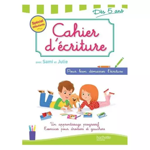 کتاب Cahier decriture 6 8 ans avec Sami et Julie