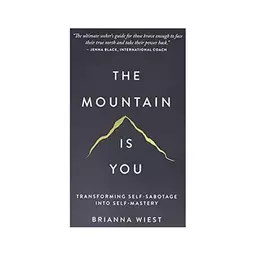 The Mountain Is You کتاب