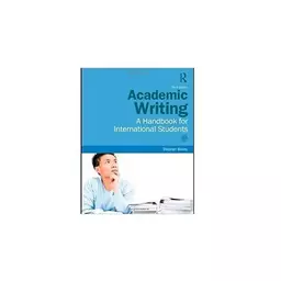 Academic Writing A Handbook for International Students کتاب زبان