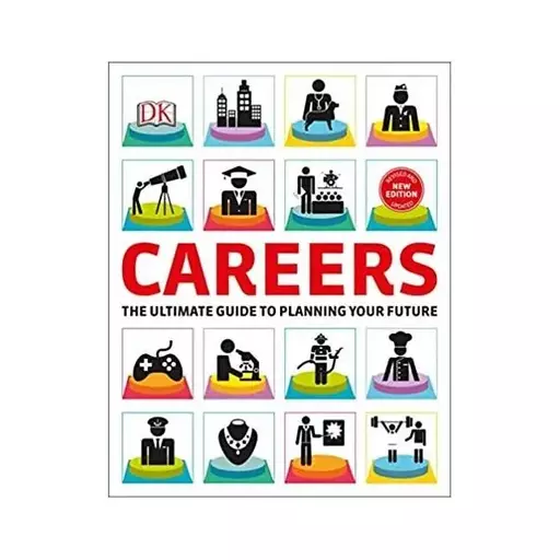 Careers The Ultimate Guide to Planning Your Future کتاب