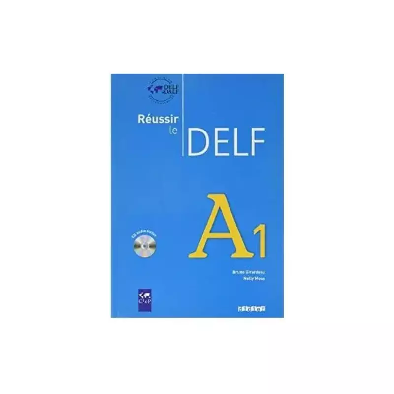 کتاب Reussir le Delf A1 + CD