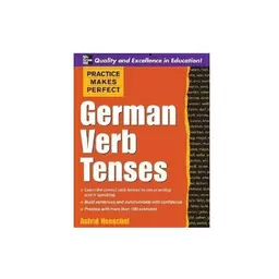 کتاب Practice Makes Perfect German Verb Tenses