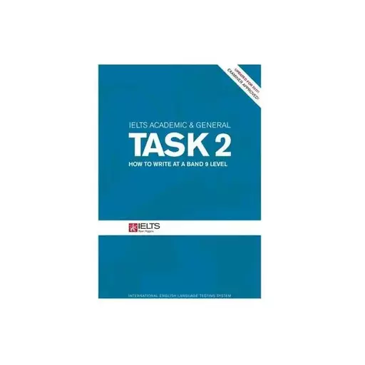 کتاب IELTS Academic and General Task 2 How to write at a band 9 level