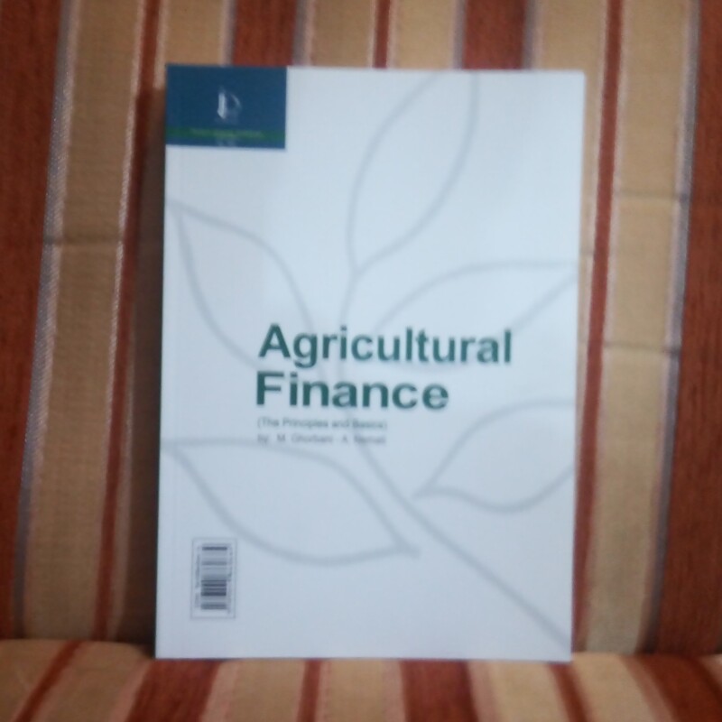 کتاب تامین مالی کشاورزی اصول ومبانی تالیف محمود قربانی چاپ1390