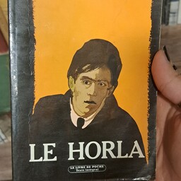 کتاب زبان اصلی Le Horla By Guy de Maupassant اورجینال زبان فرانسوی
