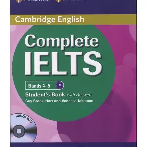 Complete IELTS B1 Bands 4 . 5