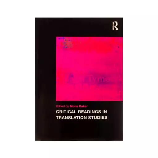 کتاب Critical Readings in Translation Studies