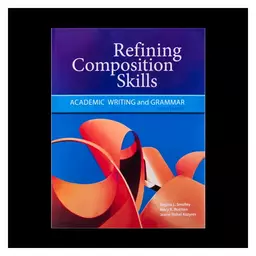 Refining Composition Skills Sixth Edition خرید کتاب زبان