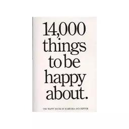کتاب 14000Things to be Happy About