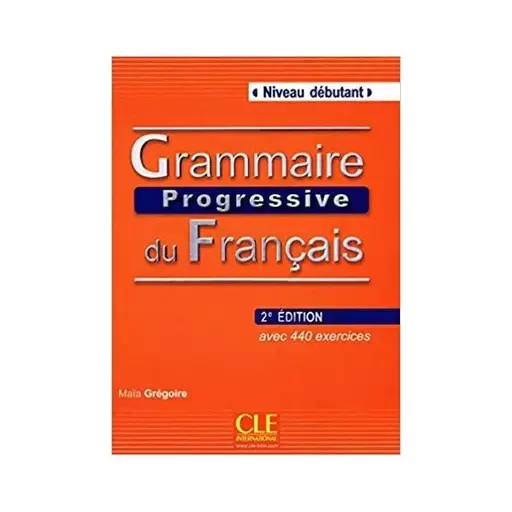 کتاب Grammaire Progressive du francais Debutant + CD 2eme (چاپ رنگی)