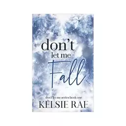 Don t Let Me Fall کتاب