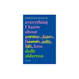 کتاب Everything I Know About Love (رمان هر آنچه در مورد عشق می دانم)