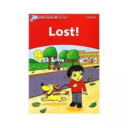 کتاب Dolphin Readers  Level 2 Lost ! STORY+W B+CD