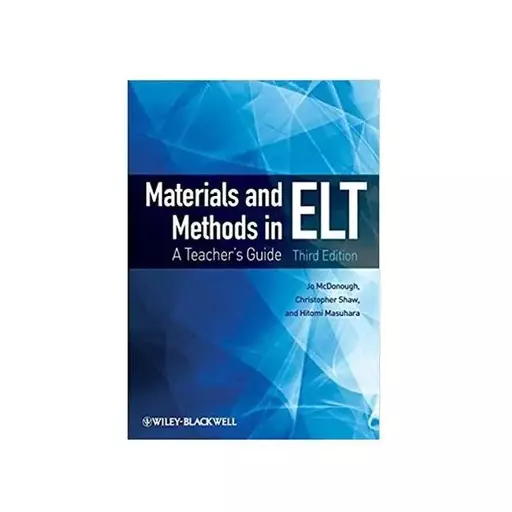 کتاب Materials and Methods in ELT A Teachers Guide 3rd edition