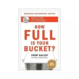 How Full Is Your Bucket کتاب