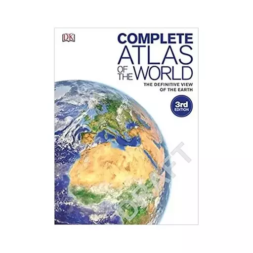 Complete Atlas of the World 3rd Edition کتاب