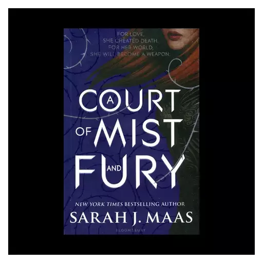 کتاب A Court Of Mist And Fury  A Court of Thorns and Roses 2