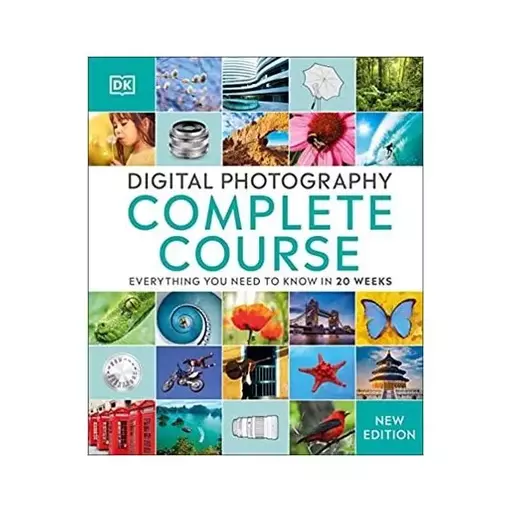 Digital Photography Complete Course کتاب