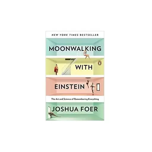 Moonwalking with Einstein The Art and Science of Remembering Everything خرید کتاب زبان