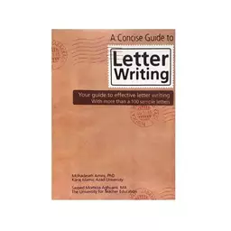 A Concise Guide to Letter Writing کتاب زبان