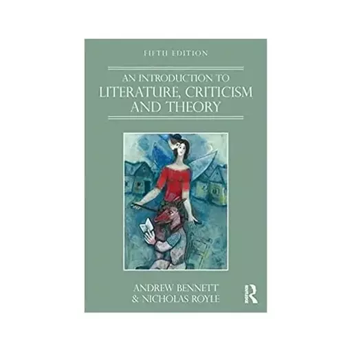 کتاب An Introduction to Literature Criticism and Theory 5th