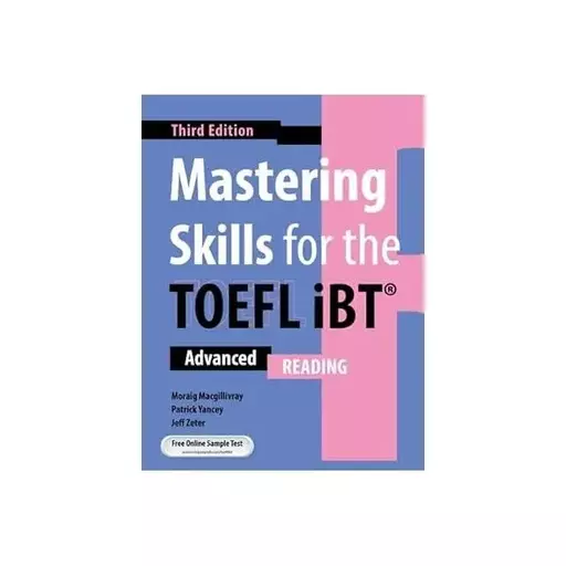 کتاب Mastering skills for the toefl ibt advanced Reading 3rd