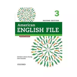 American english file 3 S+W+CD 2ND کتاب امریکن انگلیش فایل 3 ویرایش دوم