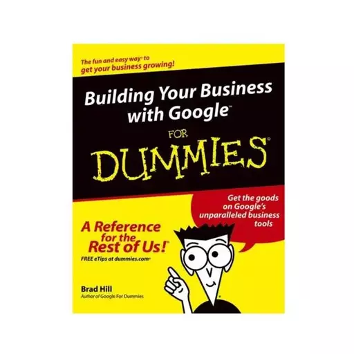 Building Your Business With Google For Dummies خرید کتاب زبان