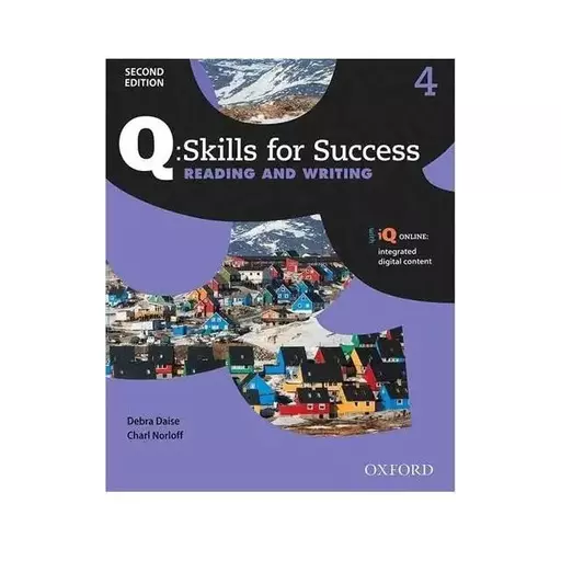 کتاب Q Skills for success 4 Reading and Writing 2nd +CD ( چاپ سیاه سفید )