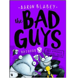 the BAD GUYS 3 The Furball Strikes Back