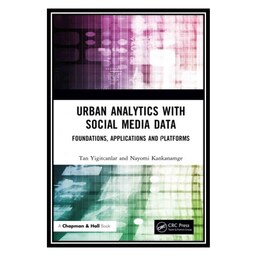 کتاب Urban Analytics with Social Media Data