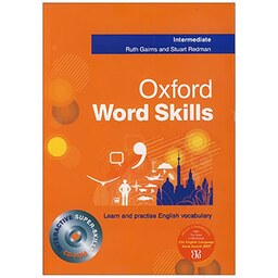 Oxford Word Skills Intermediate آکسفورد ورد اسکیل اینترمدیت (وزیری)