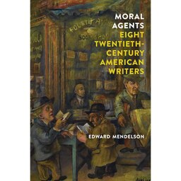 کتاب زبان اصلی Moral Agents اثر Edward Mendelson انتشارات New York Review Books