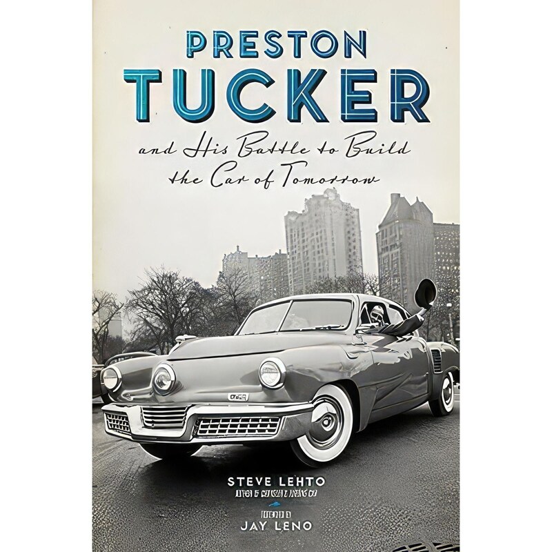 کتاب زبان اصلی Preston Tucker and His Battle to Build the Car of Tomorrow