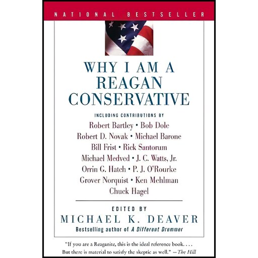 کتاب زبان اصلی Why I Am a Reagan Conservative اثر Michael K Deaver