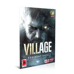 بازی کامپیوتری رزیدنت اویل ویلیج -قسمت هشتم اویل - resident evil village - آخرین نسخه رسیدنت اویل -زامبی -سبک ترسناک 