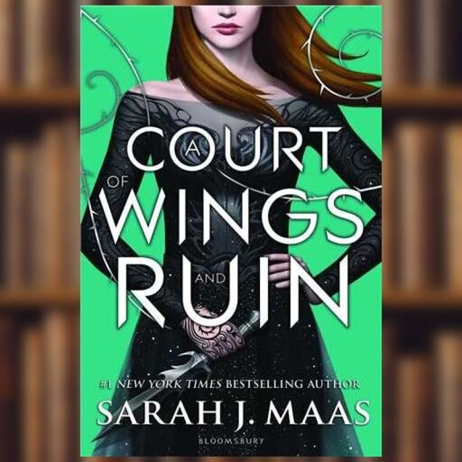 کتاب a court of wings and ruin  درباری از بال ها و خرابه ها اثر سارا جی ماس