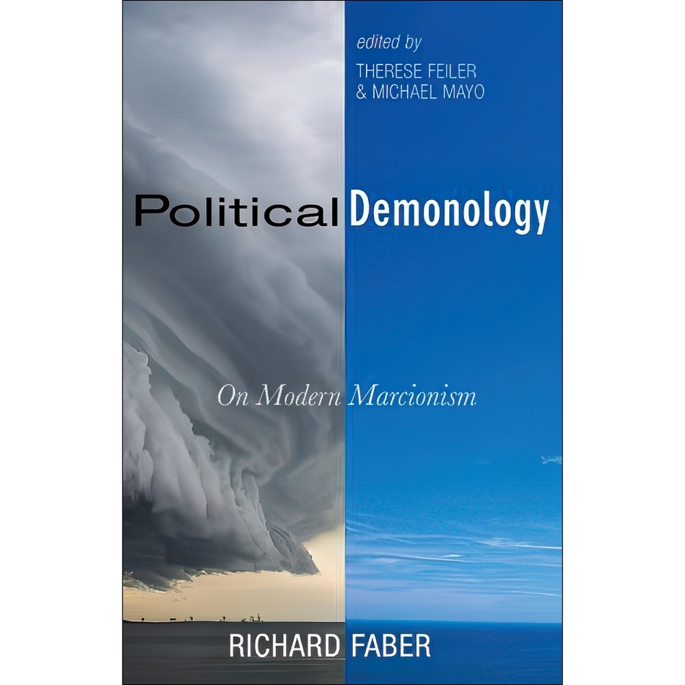 کتاب Political Demonology On Modern Marcionism اثر Richard Faber انتشارات بله