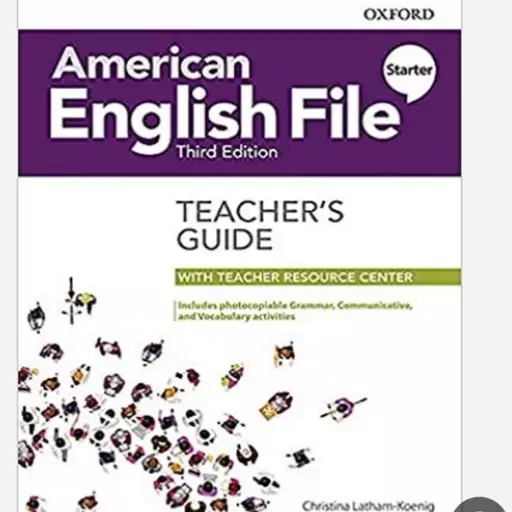 کتاب راهنمای معلم امریکن فایل استارتر ترد ادیشن american english file starter 3rd edition teachers guide