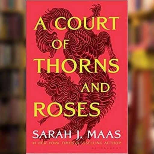 کتاب A Court of Thrones and Roses  درباری از خارها و رزها اثر سارا جی ماس نشر معیار اندیشه