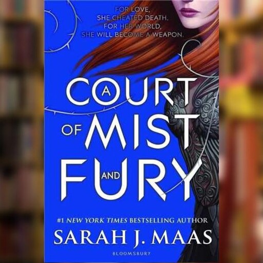 کتاب a court of mist and fury درباری از مه و خشم اثر سارا جی ماس نشر معیار اندیشه