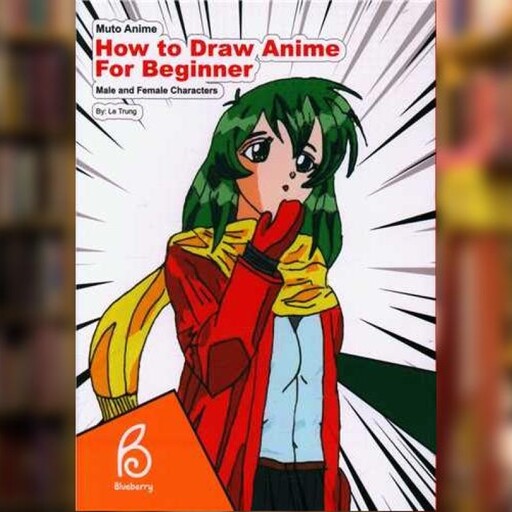 کتاب How to Draw Anime For Beginner اثر  نشر هیرمند