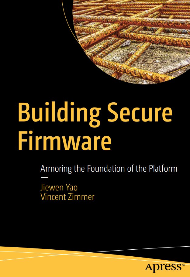 دانلود کتاب Building Secure Firmware Armoring the Foundation of the Platform