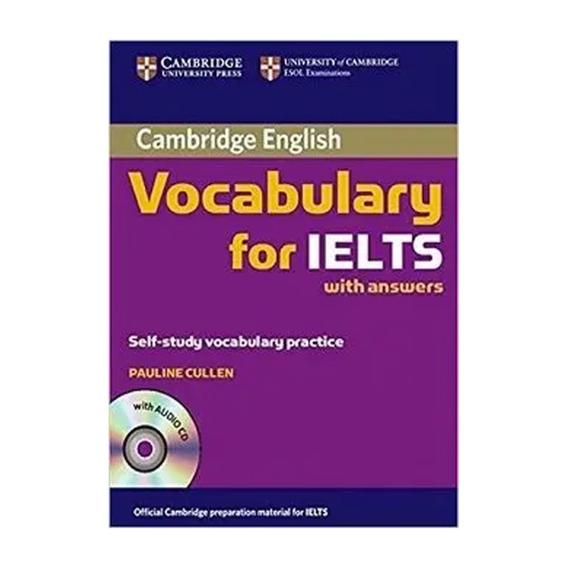 کتاب Cambridge English Vocabulary for IELTS اثر Pauline Cullen انتشارات کمبریج