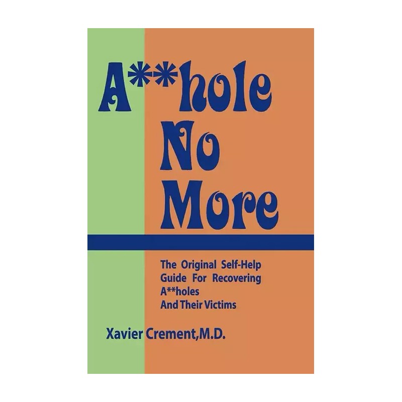 بیشعوری a....hole no more