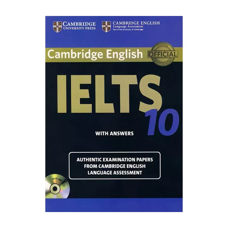 Cambridge Practice Tests for IELTS 10 کمبریج پرکتیس تستز فور آیلتس 10