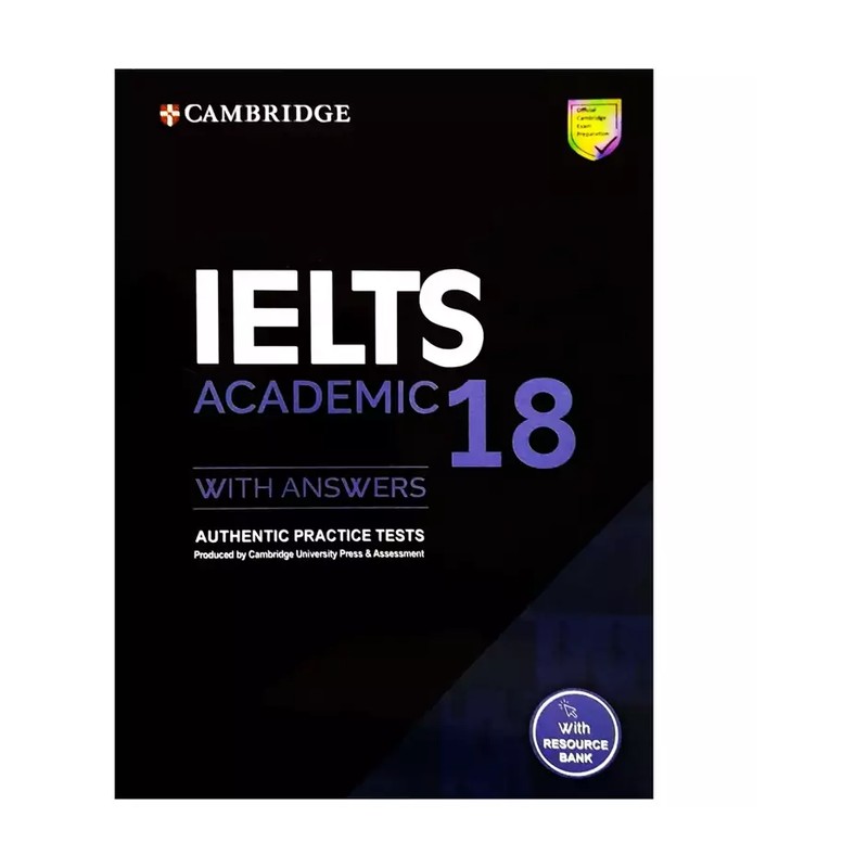 Cambridge IELTS Academic 18 آیلتس کمبریج 18 آکادمیک