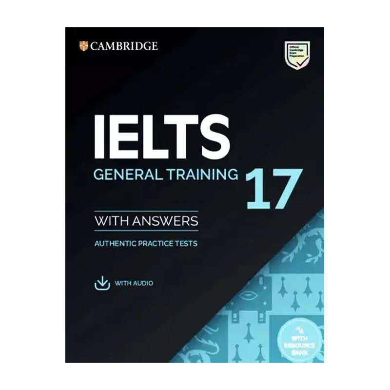 کتاب زبان آیلتس کمبریج 17 جنرال Ielts cambridge 17 general