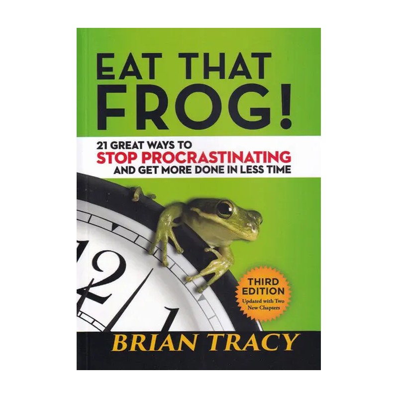 کتاب زبان اصلی Eat That Frog Great Ways to Stop Procrastinating and Get More Do