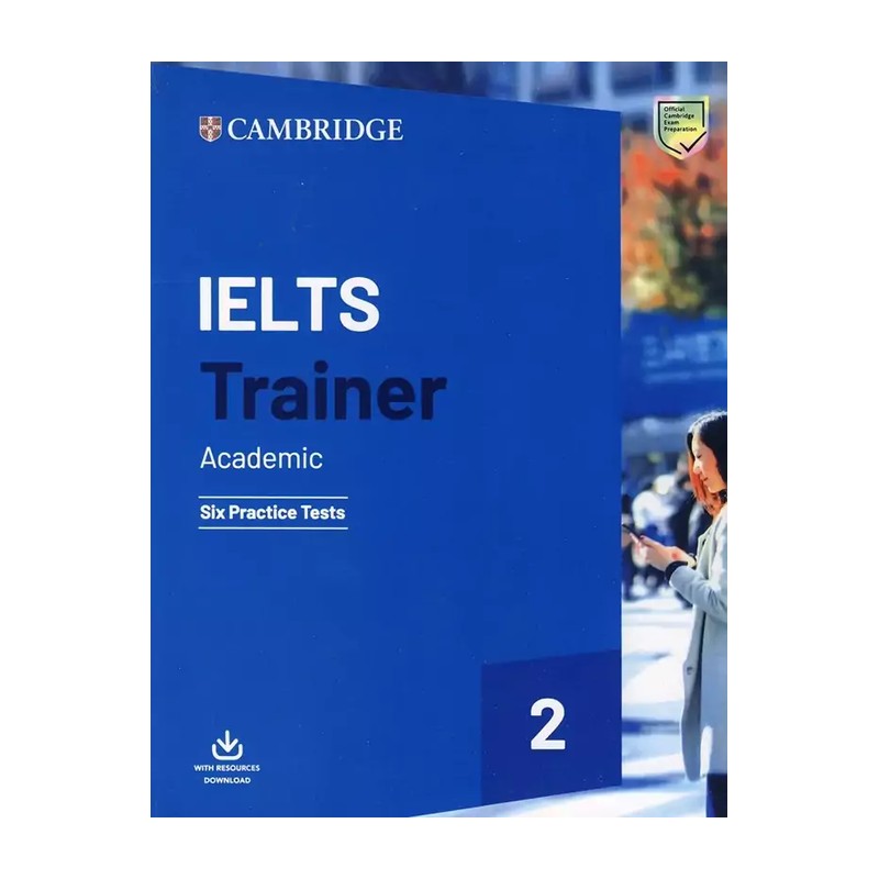 آیلتس ترینر آکادمیک IELTS Trainer 2 Academic Six Practice Tests
